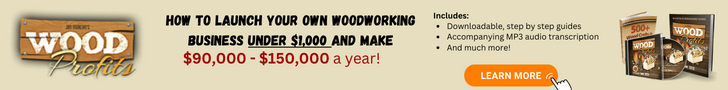 How To Launch Your Own Woodworking Business