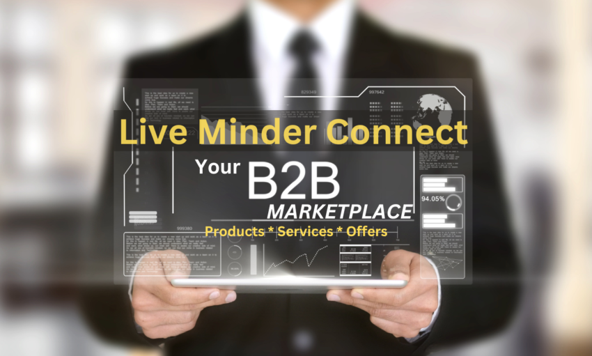 Live Minder Connect B2B Marketplace