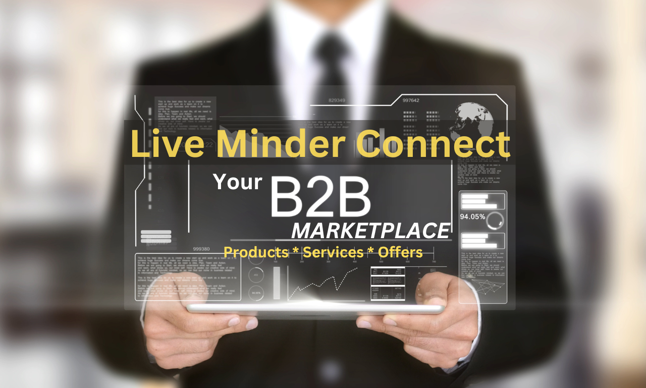 Live Minder Connect B2B Marketplace